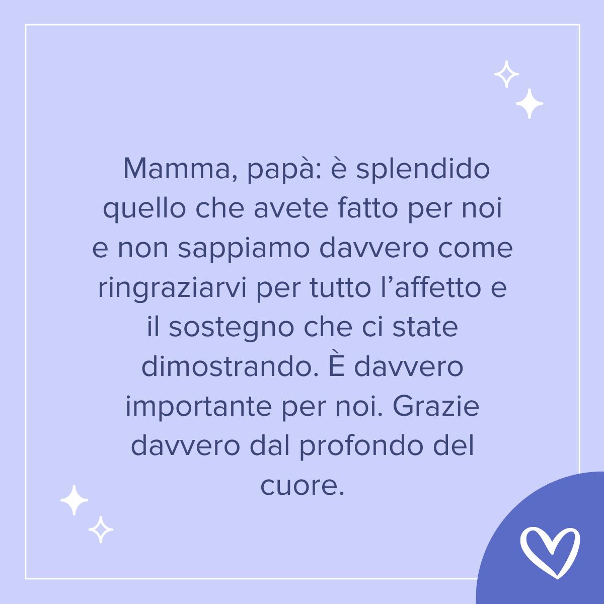 frasi ringraziamento genitori