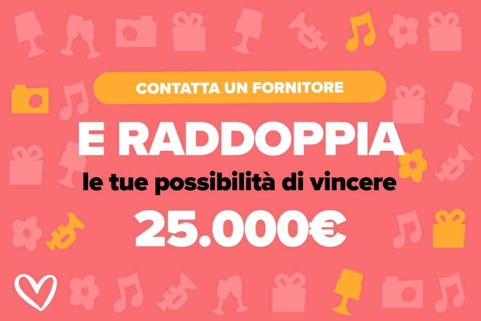 Vinci 25.000€ per il tuo matrimonio da sogno [CONCORSO TERMINATO]