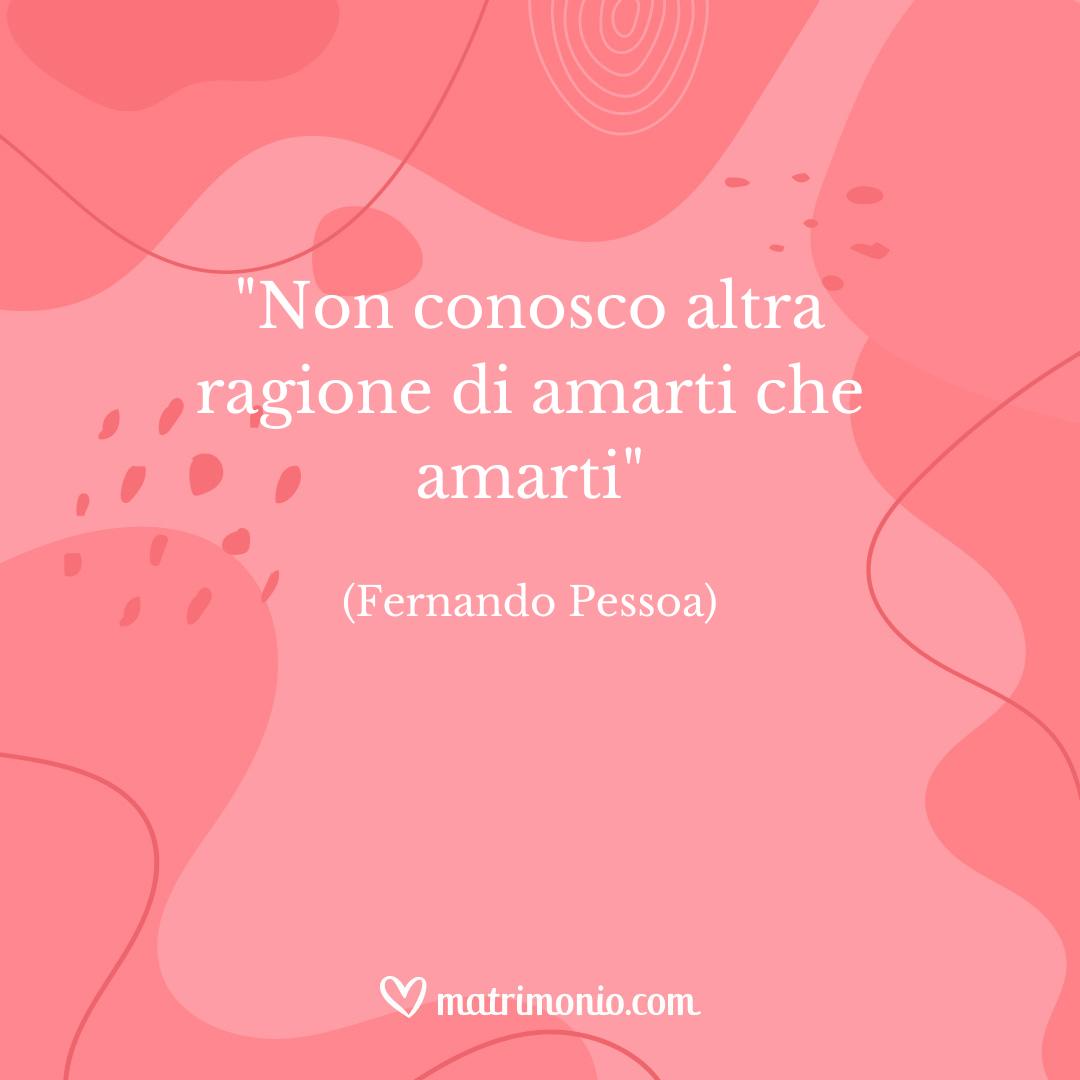 frasi letteratura matrimonio Fernando Pessoa