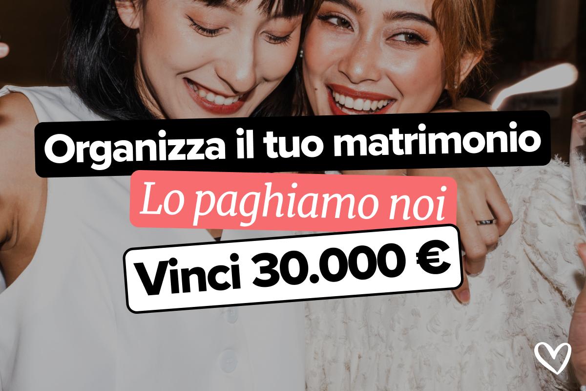 Concorso 30.000€ Matrimonio.com