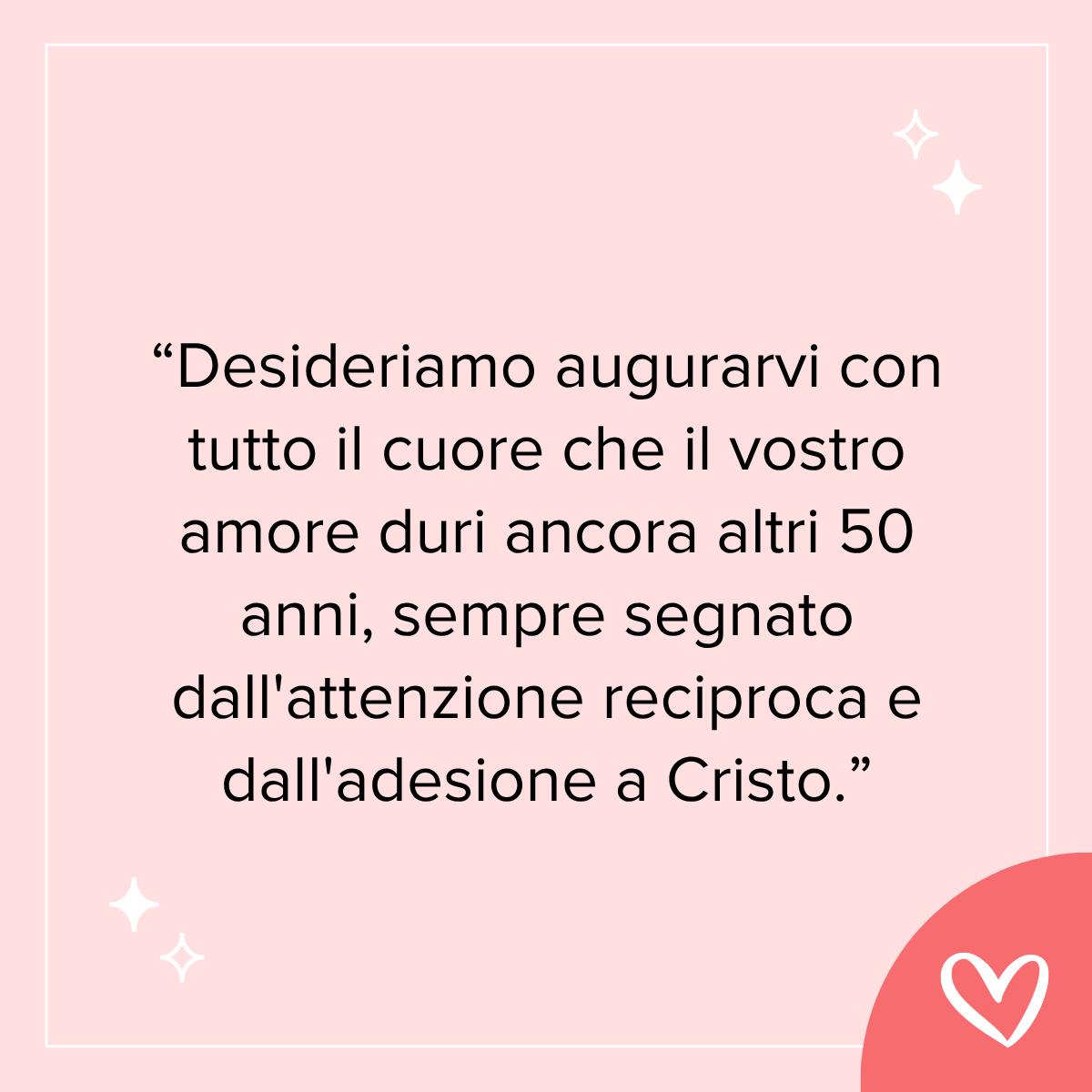 frase 50 anni matrimonio religioso