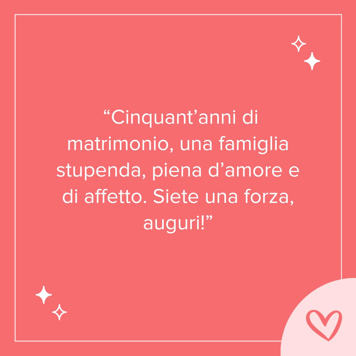 frase auguri 50 anni di matrimonio breve per messaggi e Whatsapp