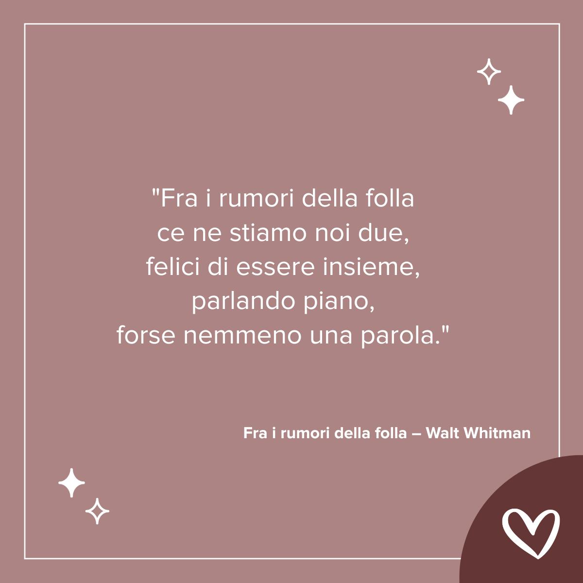 Fra i rumori della folla, Walt Whitman