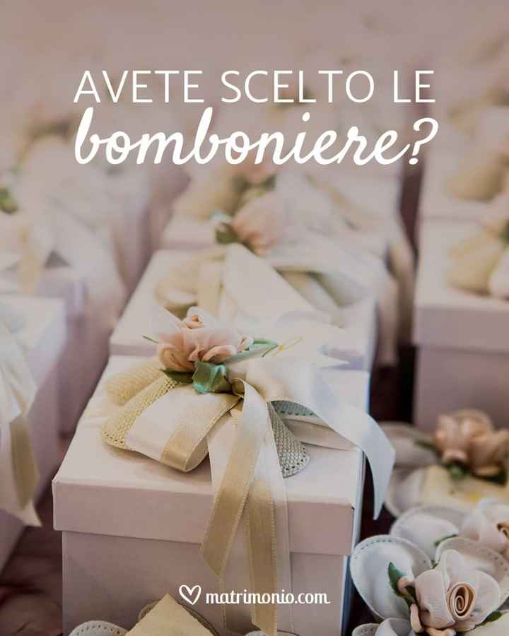 Quali bomboniere avete scelto? - 1