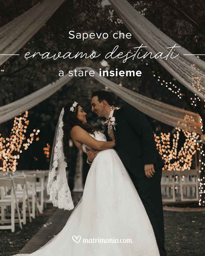 Completa le frasi e raccontaci delle tue nozze - 1