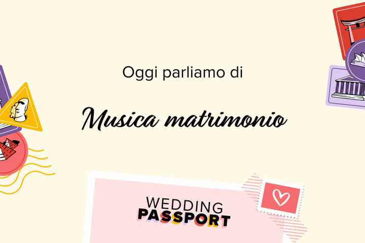 Trova la musica le tue nozze e vinci la luna di miele dei tuoi sogni! - 1