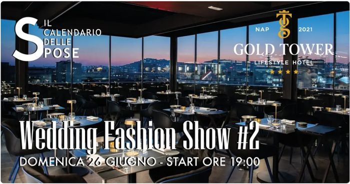 Il Calendario delle Spose 2022, il 2º evento si terrà a Napoli, ecco come partecipare! - 1