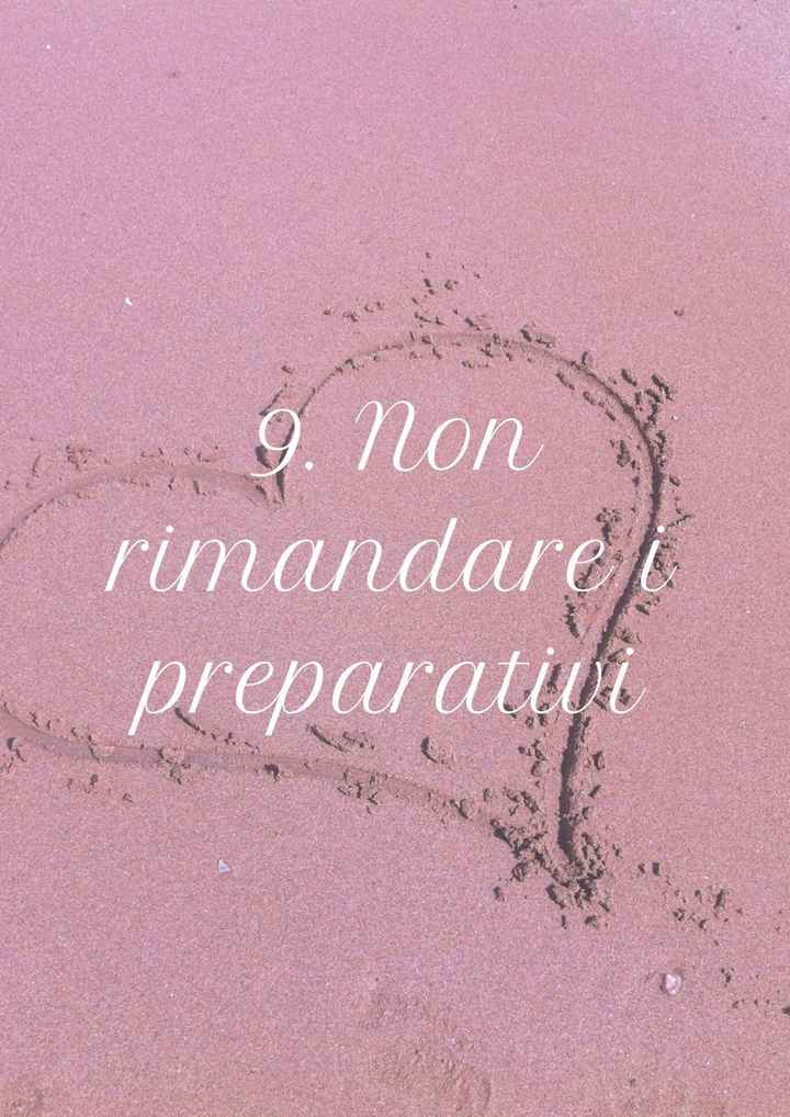 9. Non rimandare i preparativi - 1