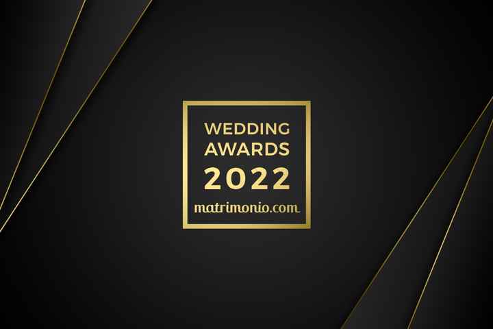 Entra per conoscere i vincitori della 9ª edizione dei Wedding Awards 2022 di Matrimonio.com - 1