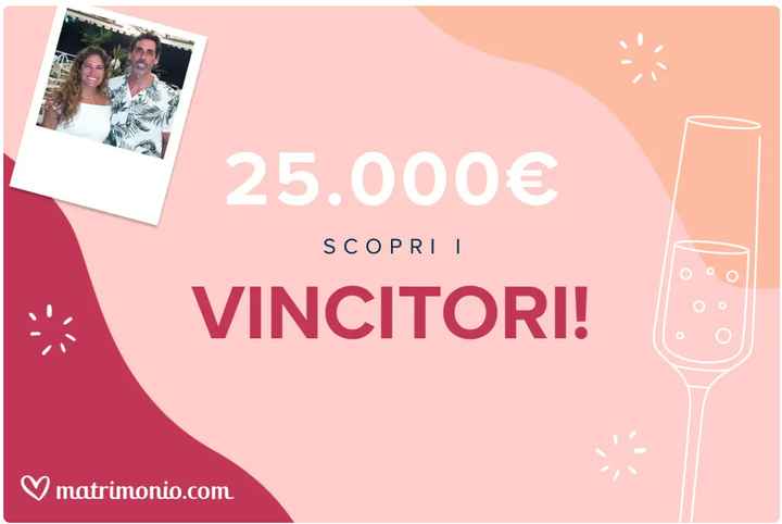 La coppia vincitrice dei 25.000 euro è.... - 1