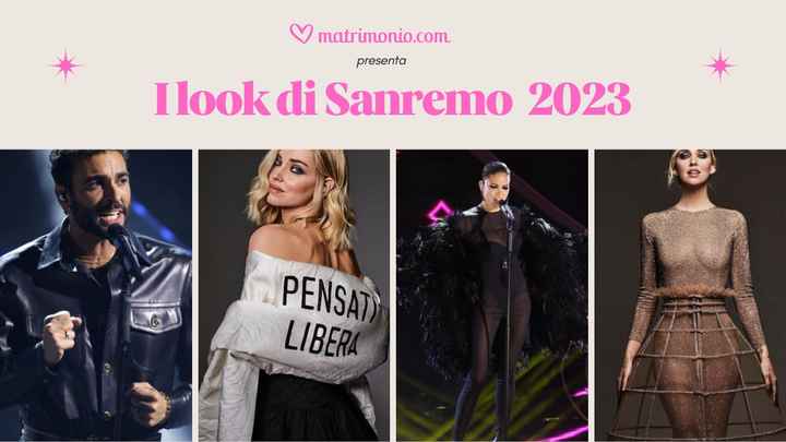 I look di Sanremo 2023: quali preferite? - 11