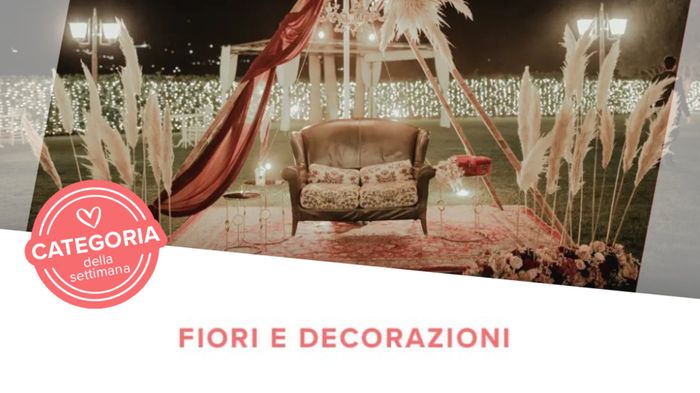 Fiori e decorazioni! La parola alle coppie!🎤🌷 1