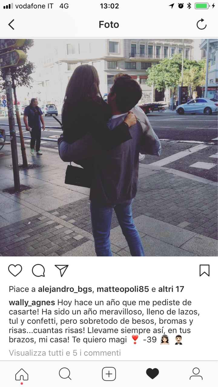  Oggi: 365 giorni dalla proposta e -39 al nostro si 😍 - 1