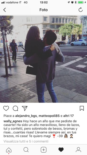  Oggi: 365 giorni dalla proposta e -39 al nostro si 😍 - 1