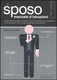 Lo sposo manuale d'istruzioni