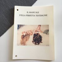 Manuale della perfetta testimone - 4
