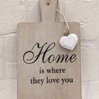 Home is where they love you
