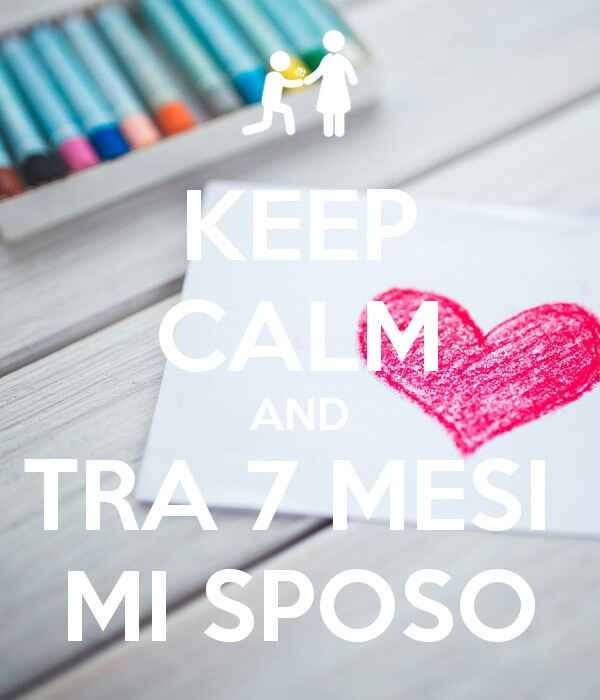  -7 Mesi al "si" più bello della Nostra vita ❤ 8 Settembre! ❤ - 1