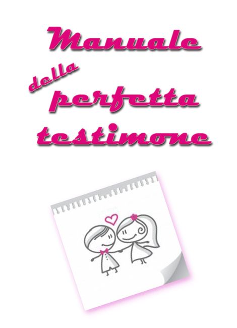 Manuale perfetta testimone