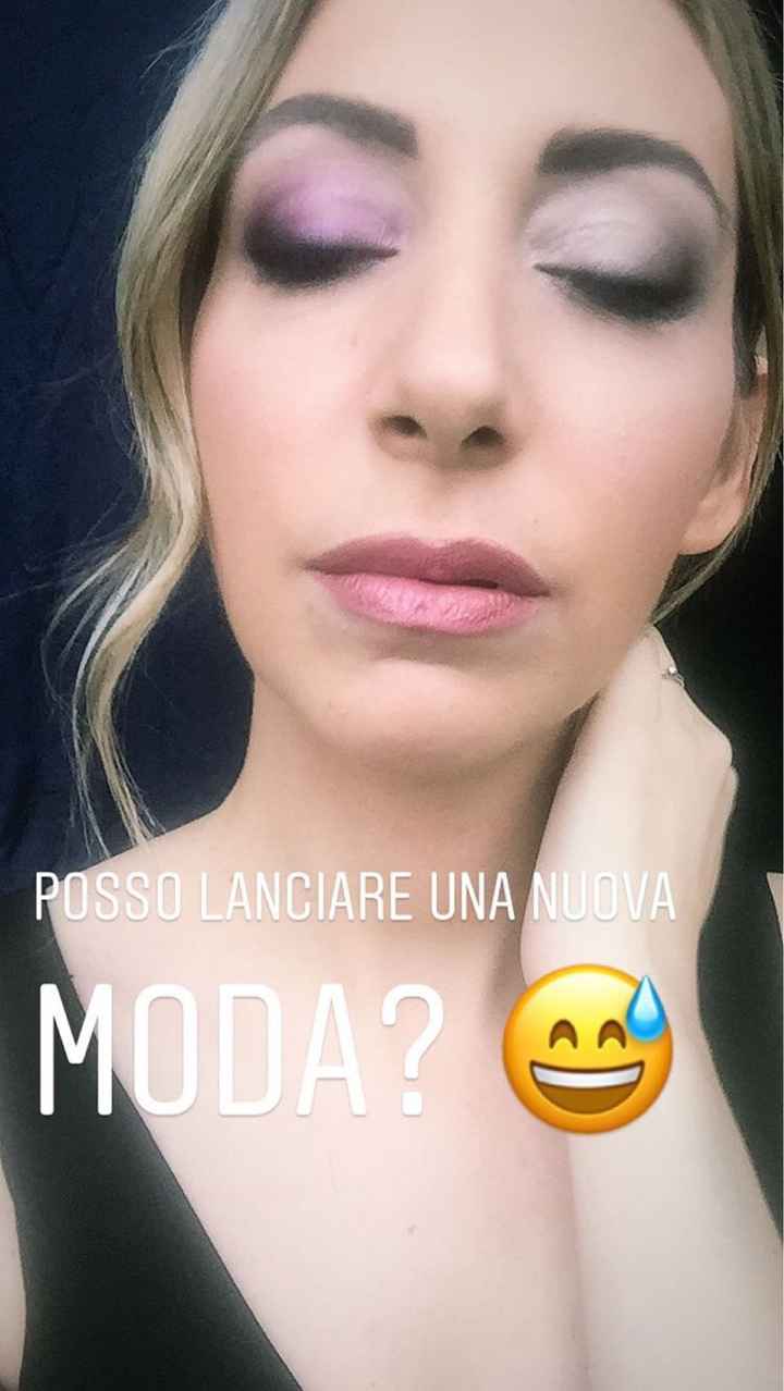 Prova trucco 😅 - 1