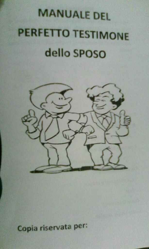 Manuale perfetto testimone dello sposo... pronto!!! - 1