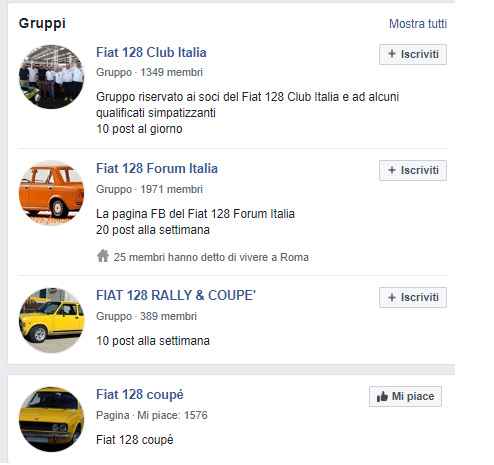 Ho cercato su Fb Fiat 128 i gruppi che sono venuti fuori sono molti di più...questi erano i primi 4
