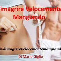 Dimagrire Velocemente?