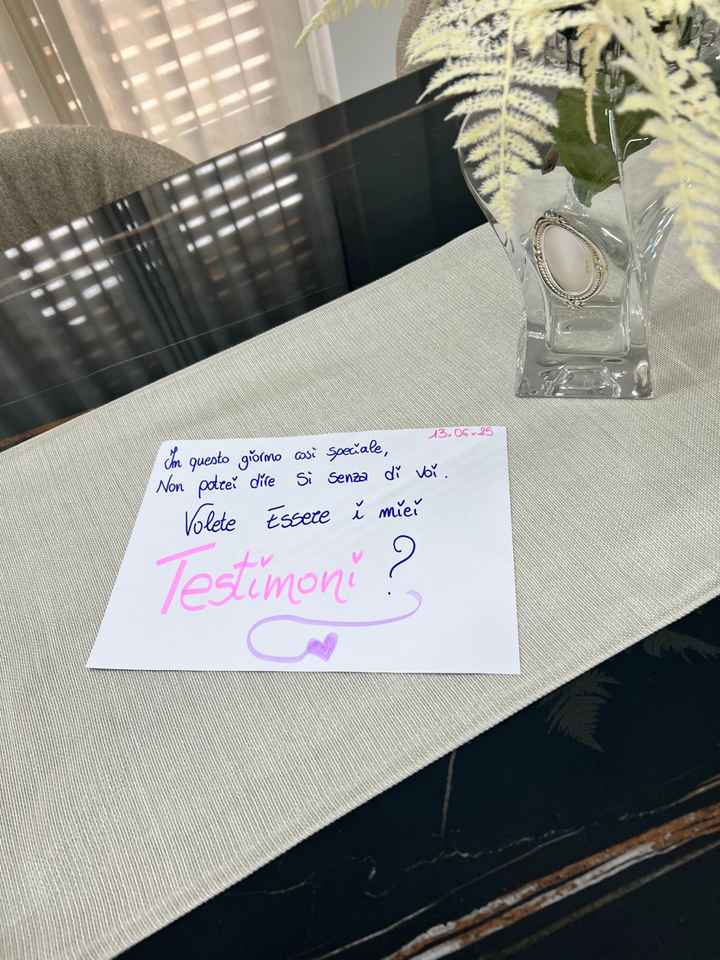 Volete essere i miei testimoni ? 🥰 - 2