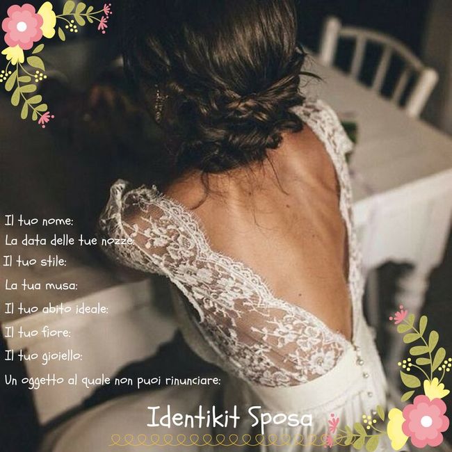 Raccontaci di te: ecco il tuo identikit sposa 👰 1