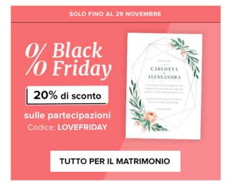 Black Friday e matrimonio: come risparmiare e organizzare le nozze! - 2