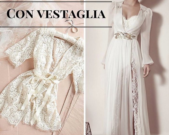 6) Con vestaglia
