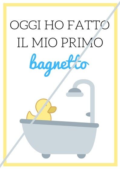 primo bagnetto