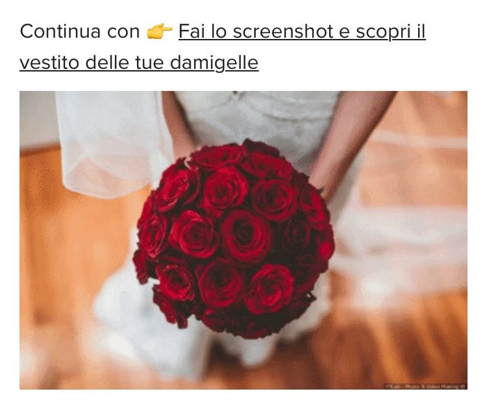 Fai lo screenshot e scopri il tuo bouquet - 1