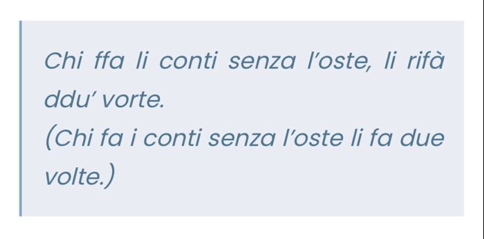 Mi dite qualche proverbio delle vostra nazione? 12