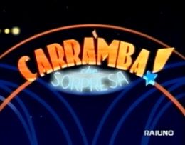 Carramba che sorpresa