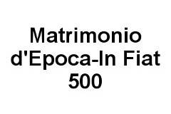 Matrimonio d'Epoca-In Fiat 500 LOGO