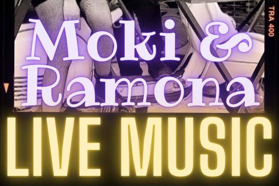 Ramona & Moki Live Music