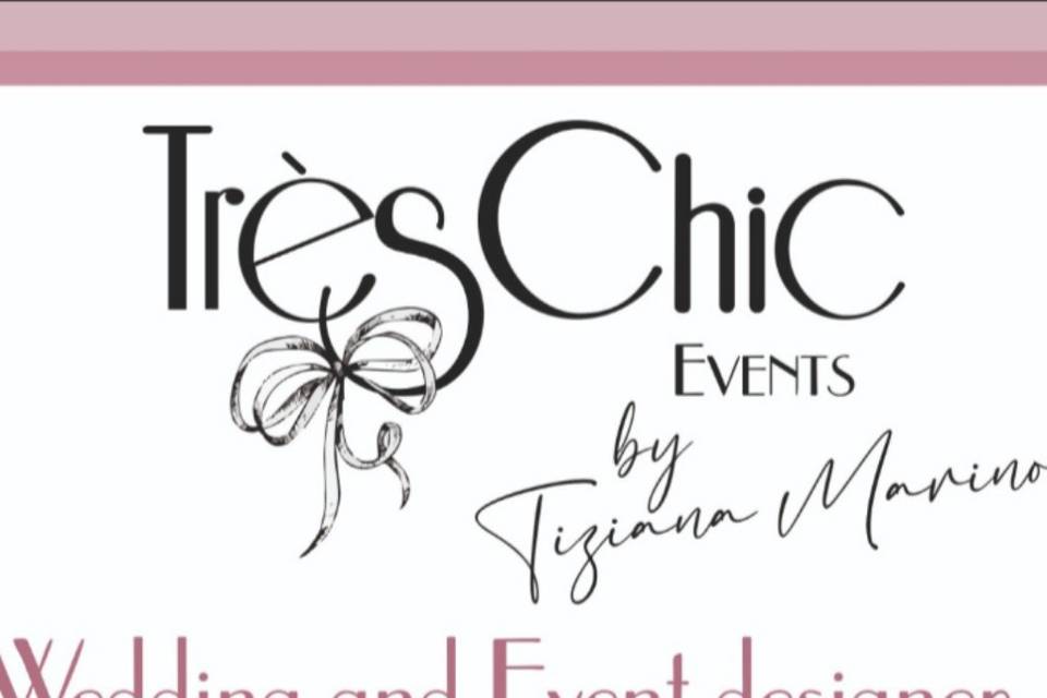 Trés Chic Events by Tiziana Marino