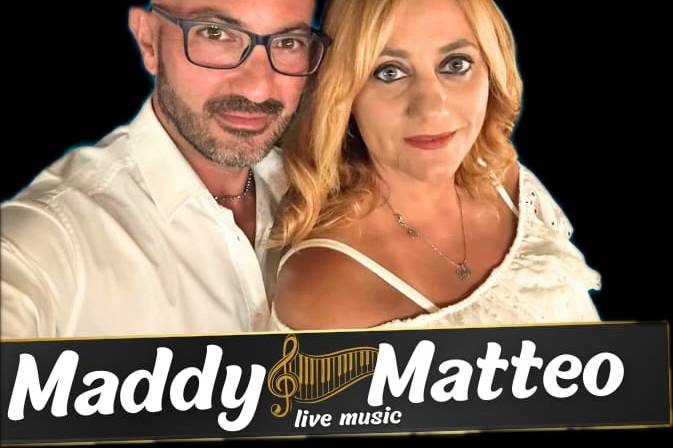Matteo & Maddy