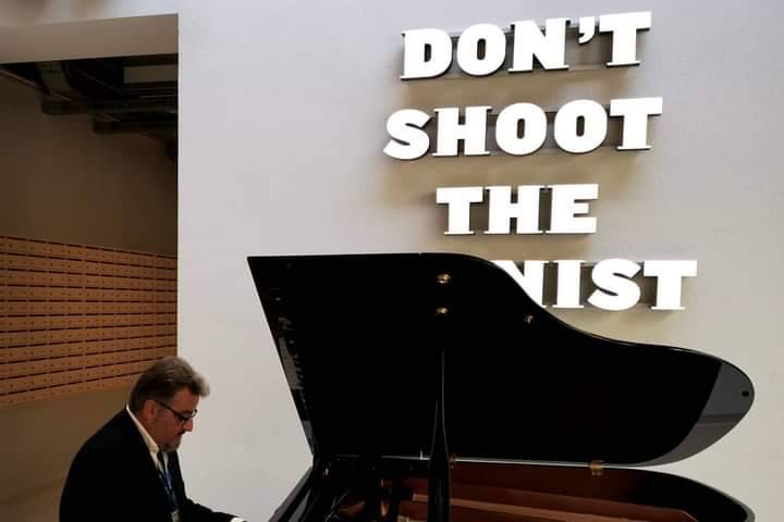 Don't shoot the pianist!!!