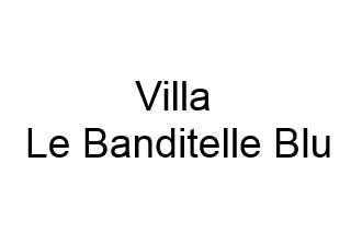 Villa Le Banditelle Blu