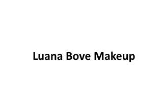 Luana Bove Makeup