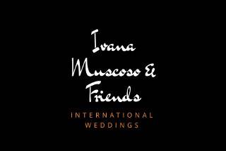 Ivana Muscoso & Friends International Weddings