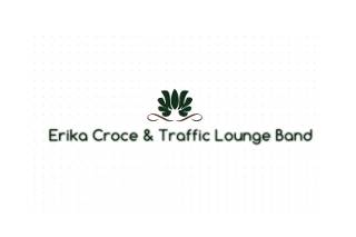 Erika Croce & Traffic Lounge Band