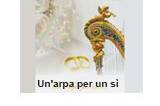 Un'arpa per un sì