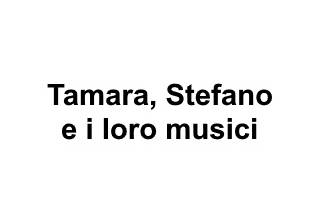 Tamara, Stefano e i loro musici