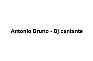 Antonio Bruno - Dj cantante