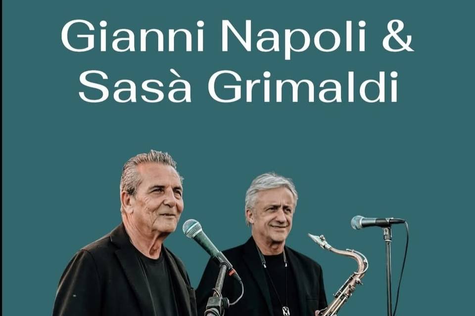 Gianni Napoli & Sasà Grimaldi