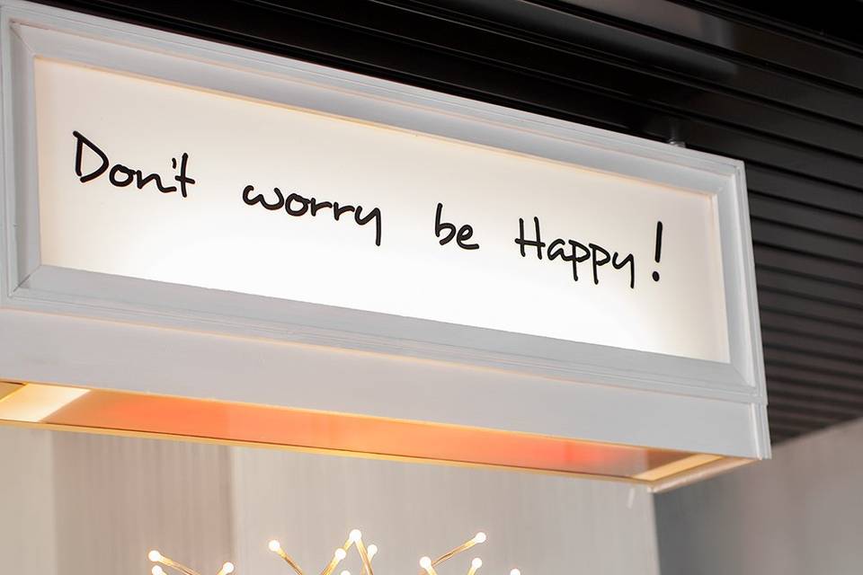 Don't worry be happy