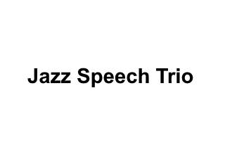 Jazz Speech Trio